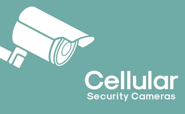 cellular security cameras