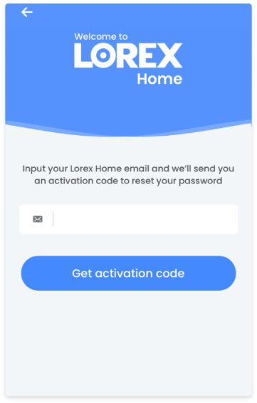 Lorex Uygulamasından yeni aktivasyon kodu ekranını alın